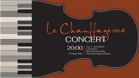 Buổi hòa nhạc Le Chauffage ( Sưởi ấm 4 )  - Hành trình của lòng trắc ẩn